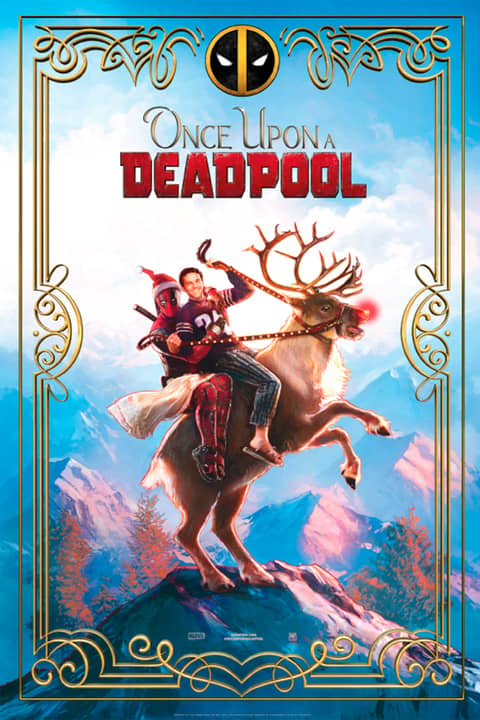 Once Upon a Deadpool